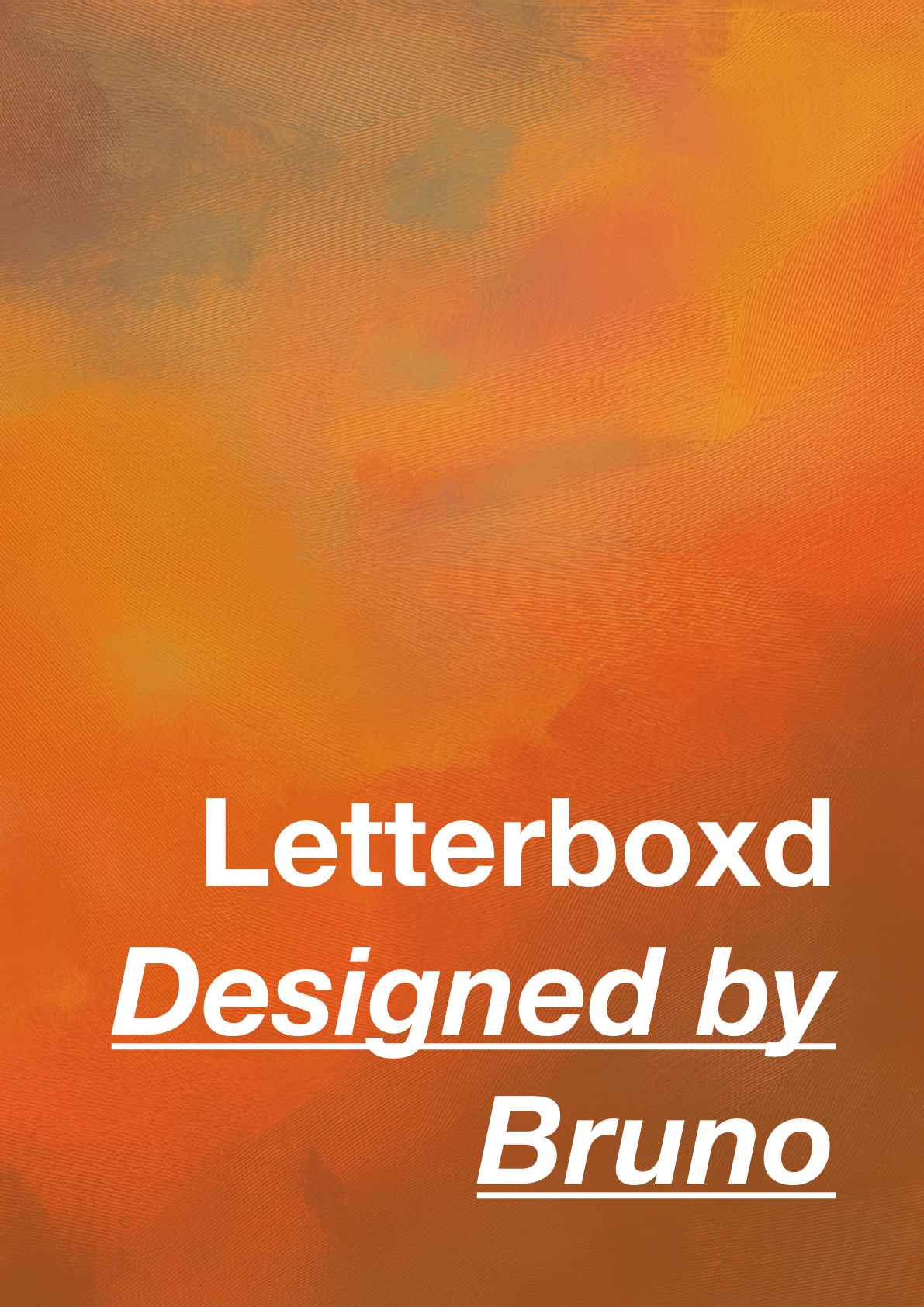Letterboxd Designed by Bruno — orange painterly cover